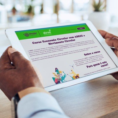 ABREE e Movimento Circular lançam curso  gratuito sobre economia circular para  impulsionar a sustentabilidade no Brasil
