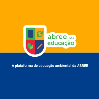 ABREE lança cartilha e vídeo aula sobre reciclagem de eletroeletrônicos